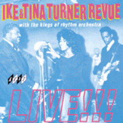 Turner Ike & Tina-Revue...Live!!!