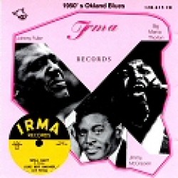 Irma Records Story- BAY AREA BLUES