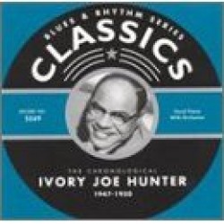 Hunter Ivory Joe- Chronological 1947- 1950