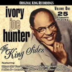 Hunter Ivory Joe- The KING Sides