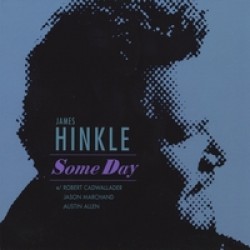 Hinkle James-  Some Day