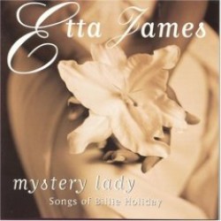 James Etta-Mystery Lady:Songs of Billie Holiday