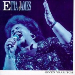James Etta-Seven Year Itch