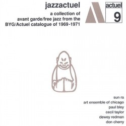 Jazzactuel- Collection of Avant Garde Jazz