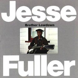 Jessie Fuller-(2LPS) Brother Lowdown