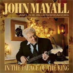 Mayall John & Bluesbreakers- In The Palace Of The King
