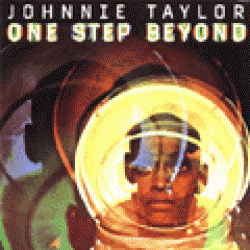 Taylor Johnnie-One Step Beyond