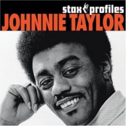 Taylor Johnnie- Stax Profiles