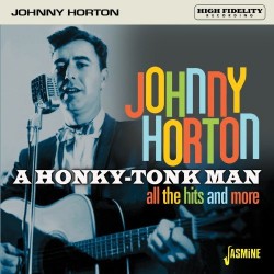 Horton Johnny- Honky Tonk Man