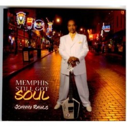 Rawls Johnny- Memphis Still Got Soul