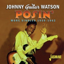 Watson Johnny Guitar- More Singles 1959-1962