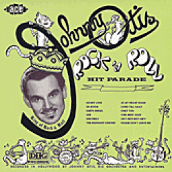 Otis Johnny-Rock & Roll Hit Parade