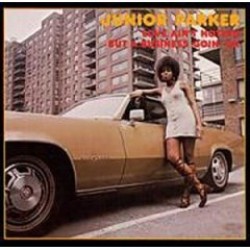Junior Parker- Love Aint Nothing But A Business Goin On