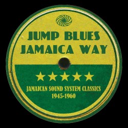 Jump Blues Jamaica Way-(3CDS) Sound System Classics