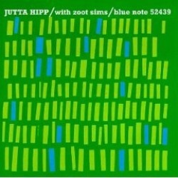 Hipp Jutta- Jutta Hipp With  Zoot Sims