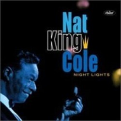 Cole Nat King- Night Lights