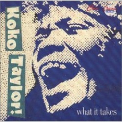 Taylor Koko-What It Takes (CHESS- OUT OF PRINT)