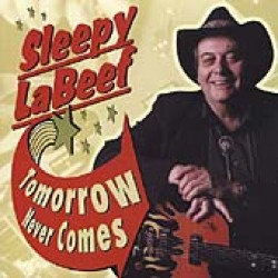 Labeef Sleepy-Tomorrow Never Comes