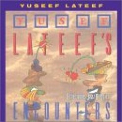 Lateef Yusef- Encounters
