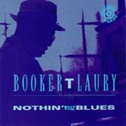 Laury Booker T-(USED) Nothin But The Blues