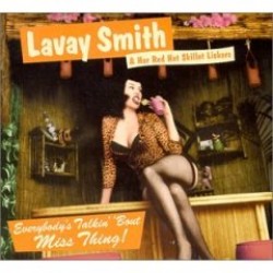 Smith Lavay- Everybodys Talking About Miss Thing!
