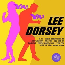 Dorsey Lee- Ya! Ya!
