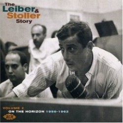 Leiber & Stoller Story Vol. 2- On The Horizon  1956-1962