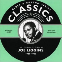 Liggins Joe- Chronological 1950--1952