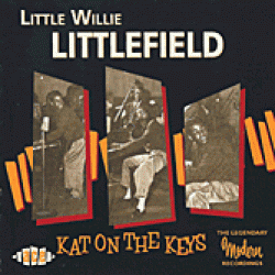 Littlefield Little Willie-Kat On The Keys