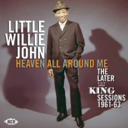 Little Willie John- Heaven All Around Me- Later KING  Sessions
