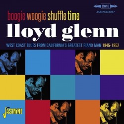 Glenn Lloyd- Boogie Woogie Shuffle Time 1945-52