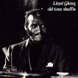 Glenn Lloyd- Old Time Shuffle (ltd. Japanese release)