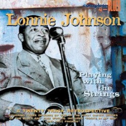 Johnson Lonnie- Playing With The Strings