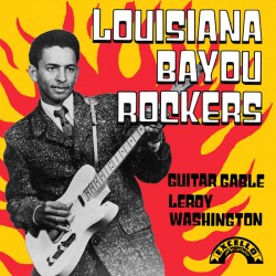 Louisiana Bayou Rockers- Bayou Blues Guitar