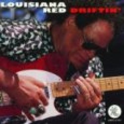 Louisiana Red- Driftin