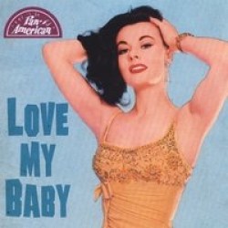 Love My Baby- Rock Boppin Baby