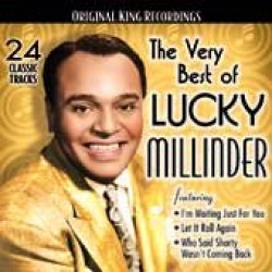 Millinder Lucky- The Very Best Of