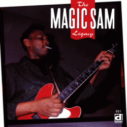 Magic Sam-The Magic Sam Legacy