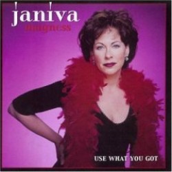 Magness Janiva- Use What You Got