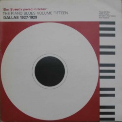 Dallas Piano 1927-29(VINYL) Magpie Piano Blues Vol.15