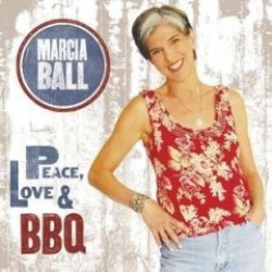 Ball Marcia- Peace Love & BBQ