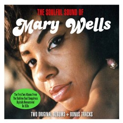 Wells Mary- (2CDS) The Soulful Sound Of