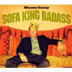 Casey Mason-(USED-eb) Sofa King Badass
