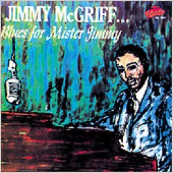 McGriff Jimmy- Blues For Mr. Jimmy