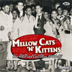 Mellow Cats N' Kittens-Hot R&B Cool Blues