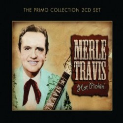 Travis Merle-(2CDS)- Hot Pickin'