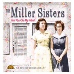 Miller Sisters- SUN Recordings 1954-57