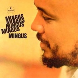 Mingus Charlie- Mingus Mingus Mingus