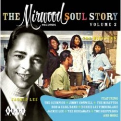 Mirwood Soul Story - Volume 2 - 1965-1968
