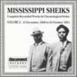 Mississippi Sheiks <br>Complete Vol 2  1930-31